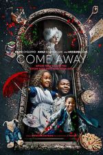 Watch Come Away zumvo