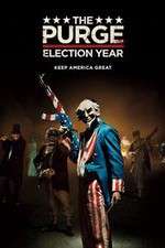 Watch The Purge: Election Year zumvo