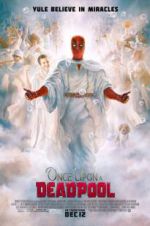 Watch Once Upon a Deadpool zumvo