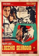 Watch L\'occhio selvaggio zumvo