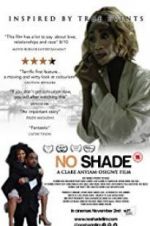Watch No Shade zumvo