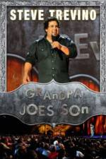 Watch Steve Trevino: Grandpa Joe's Son zumvo