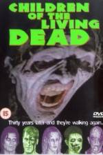 Watch Children of the Living Dead zumvo