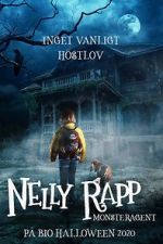 Watch Nelly Rapp: Monster Agent zumvo