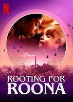 Watch Rooting for Roona zumvo