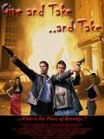 Watch Give and Take, and Take zumvo