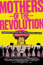 Watch Mothers of the Revolution zumvo