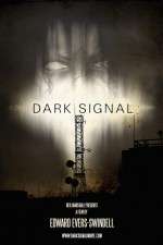 Watch Dark Signal zumvo