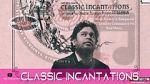 Watch Classic Incantations zumvo