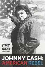 Watch Johnny Cash: American Rebel zumvo