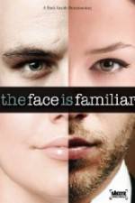 Watch Starz Inside The Face Is Familiar zumvo
