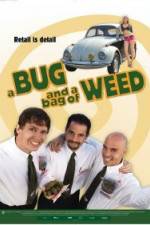 Watch A Bug and a Bag of Weed zumvo