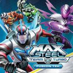Watch Max Steel Team Turbo: Fusion Tek zumvo