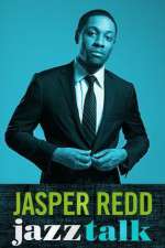 Watch Jasper Redd: Jazz Talk zumvo