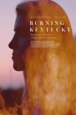 Watch Burning Kentucky zumvo