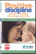 Watch Positive Discipline  Without Shaking  Shouting  or Spanking zumvo