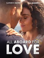 Watch All Aboard for Love zumvo