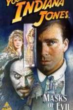 Watch The Adventures of Young Indiana Jones: Masks of Evil zumvo