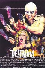 Watch Delirium zumvo