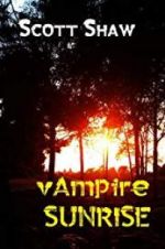Watch Vampire Sunrise zumvo
