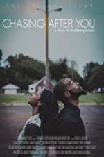 Watch Chasing After You zumvo