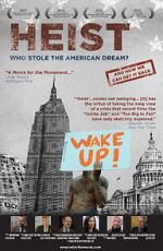 Watch Heist: Who Stole the American Dream? zumvo