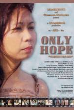 Watch Only Hope zumvo
