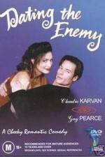 Watch Dating the Enemy zumvo