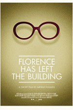 Watch Florence Has Left the Building zumvo