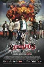 Watch 2 Coelhos zumvo