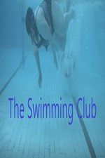 Watch The Swimming Club zumvo