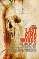 Watch Last Kind Words zumvo