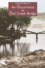 Watch An Occurence at Owl Creek Bridge zumvo