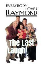 Watch Everybody Loves Raymond: The Last Laugh zumvo