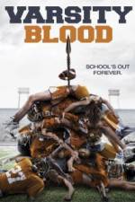 Watch Varsity Blood zumvo