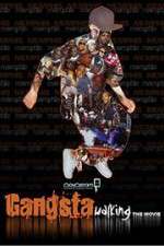 Watch Gangsta Walking the Movie zumvo