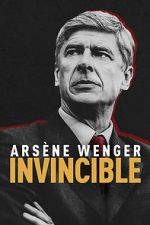 Watch Arsne Wenger: Invincible zumvo