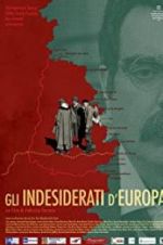 Watch Les Unwanted de Europa zumvo