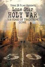 Watch Lone Star Holy War zumvo