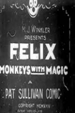 Watch Felix Monkeys with Magic zumvo