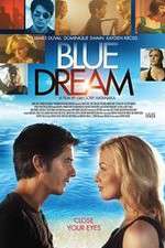 Watch Blue Dream zumvo