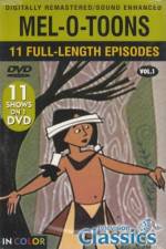 Watch Mel-o-toons Volume 1 zumvo