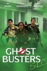 Watch Ghostbusters SLC zumvo
