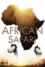 Watch African Safari zumvo