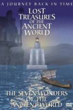 Watch Lost Treasures of the Ancient World - The Seven Wonders zumvo