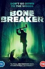 Watch Bone Breaker zumvo