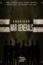 Watch American War Generals zumvo