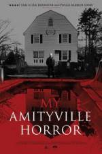 Watch My Amityville Horror zumvo