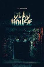 Watch Dead House zumvo