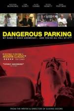 Watch Dangerous Parking zumvo